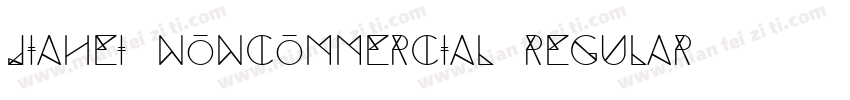 JIAHEI_NONCOMMERCIAL REGULAR字体转换